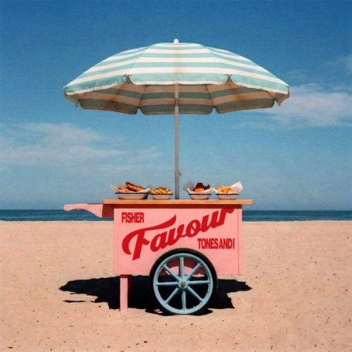FISHER & Tones And I "Favour"